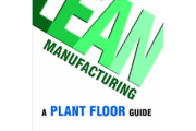 Lean Manufacturing: A Plant Floor Guide